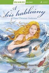Olvass velünk! - A kis hableány (ISBN: 9789634458111)