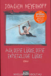Ah, acest gol, acest gol îngrozitor (ISBN: 9783462050349)