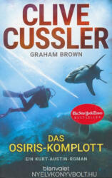 Das Osiris-Komplott - Clive Cussler, Graham Brown, Michael Kubiak (ISBN: 9783734103612)