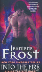 Into the Fire - Jeaniene Frost (ISBN: 9780062076403)