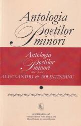 Antologia poeților minori din epoca Alecsandri & Bolintineanu (ISBN: 9786065551619)