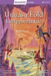 Olvass velünk! - Utazás a Föld középpontja felé (ISBN: 9789634458166)