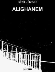 Alighanem (ISBN: 9789632636856)