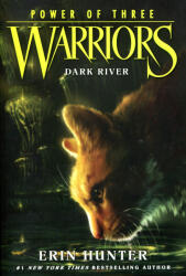 Erin Hunter: Erin Hunter: Dark River (ISBN: 9780062367099)