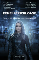 Femei Periculoase (ISBN: 9786067588590)