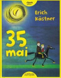 35 mai sau Konrad porneste calare spre Marile Sudului - Erich Kästner (ISBN: 9786067881431)