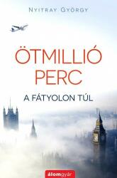 Ötmillió perc (ISBN: 9786155692420)