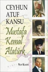 Mustafa Kemal Atatürk (ISBN: 9789633320938)