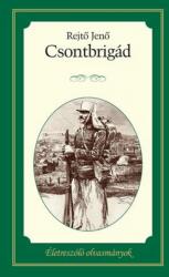 Csontbrigád (ISBN: 9789630987172)