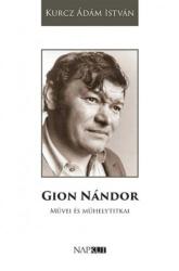 Gion Nándor művei és műhelytitkai (ISBN: 9789632636849)