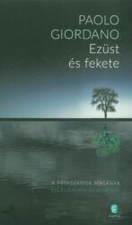 Ezüst és fekete (ISBN: 9789634056836)