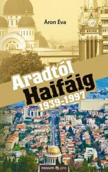 Aradtól Haifáig (ISBN: 9783990487020)