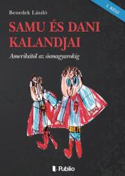 Samu és Dani kalandjai (ISBN: 9789634431374)