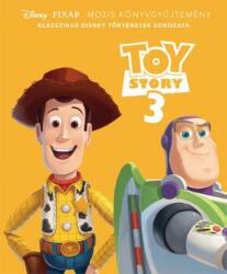 Toy Story 3 /Klasszikus Disney történetek sorozata (ISBN: 9789634370079)