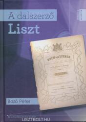 A dalszerző liszt (ISBN: 9786155062339)