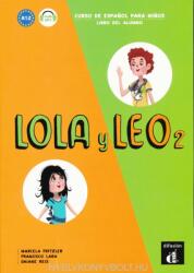 Lola y Leo 2 - Libro del alumno (ISBN: 9788416347711)