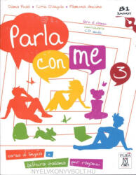 Katia D'Angelo, Diana Pedol, Filomena Anzivino: Parla con Me 3 Libro di Classe + Eserciziario + CD Audio - Corso di Lingua e Cultura Italiano per Ragazzi (ISBN: 9788861822863)