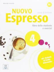 Nuovo Espresso 4 (libro + CD audio)/Expres nou 4 (carte + CD audio). Curs de italiana B2. Carte si exercitii pentru elevi - Maria Balì, Irene Dei (ISBN: 9788861825055)