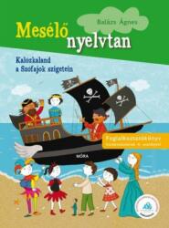 Kalózkaland a Szófajok szigetein (ISBN: 9789634153467)