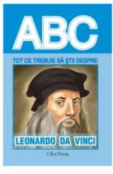 Tot ce trebuie sa stii despre Leonardo da Vinci (ISBN: 9786066026246)