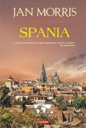 Spania - Jan Morris (ISBN: 9789734665228)