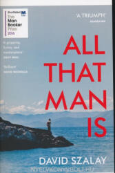 All That Man is (ISBN: 9780099593690)