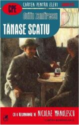 Tanase Scatiu - Duiliu Zamfirescu (ISBN: 9789732331781)