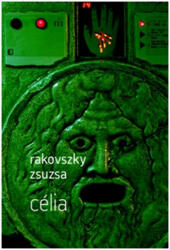 Célia (ISBN: 9789631435245)