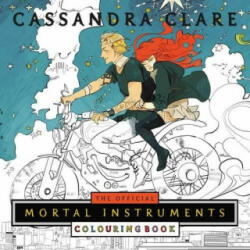 Official Mortal Instruments Colouring Book - Cassandra Clare (0000)
