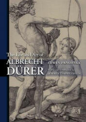 Life and Art of Albrecht Durer - Erwin Panofsky (2005)
