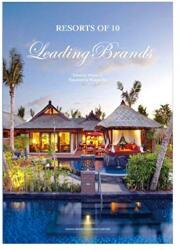 Resorts of 10 Leading Brands (2013)