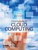 Encyclopedia of Cloud Computing (2016)