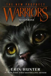 Warriors: The New Prophecy #2: Moonrise - Erin Hunter, Dave Stevenson (2015)