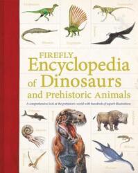 Firefly Encyclopedia of Dinosaurs and Prehistoric Animals - Douglas Palmer (2014)