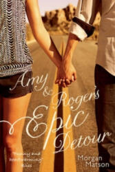 Amy & Roger's Epic Detour - Morgan Matson (2014)