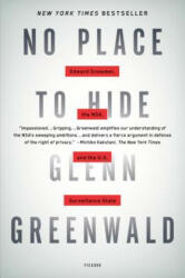 NO PLACE TO HIDE - Glenn Greenwald (2015)