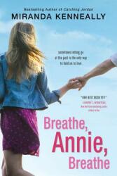 Breathe Annie Breathe (2015)