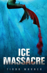 Ice Massacre - Tiana Warner (2014)