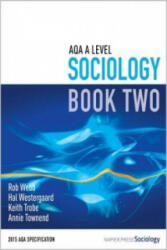 AQA A Level Sociology - Rob Webb (2016)