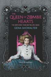 The Queen of Zombie Hearts - Gena Showalter (2015)