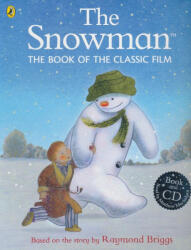 Raymond Briggs: The Snowman + CD - The Book of the Classic Film (2015)