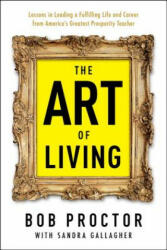 Art of Living - Bob Proctor (2015)