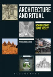 Architecture and Ritual - BLUNDELL JONES PETER (2016)