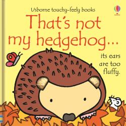 THAT'S NOT MY HEDGEHOG… (2015)