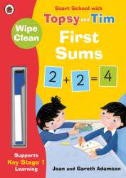 Wipe-Clean First Sums: Start School with Topsy and Tim (2016)