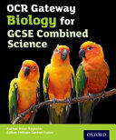 OCR Gateway GCSE Biology for Combined Science Student Book (2016)