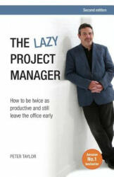 Lazy Project Manager - Peter Taylor (ISBN: 9781908984555)