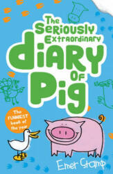 Seriously Extraordinary Diary of Pig - Emer Stamp (2017)
