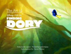 Art of Finding Dory - John Lasseter (2016)