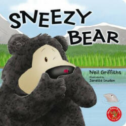 Sneezy Bear - Neil Griffiths (2016)